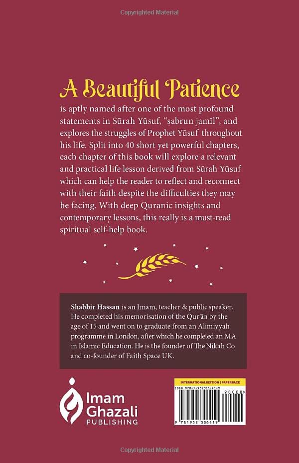 A Beautiful Patience - 40 Life Lessons from Surah Yusuf