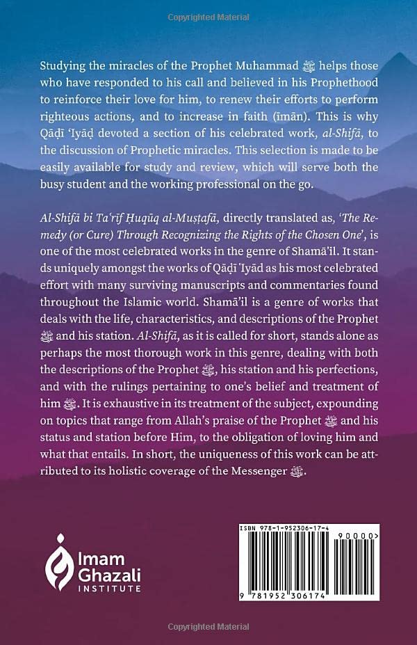 Miracles of the Prophet Muhammad - Gems from "Al-Shifa"