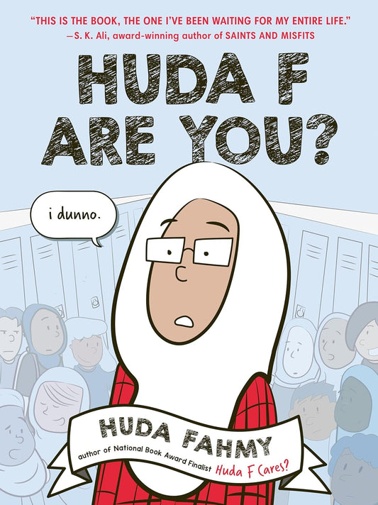 Huda F Are You? - A Graphic Novel