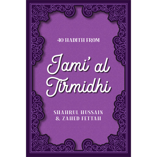 40 Hadith from Jami Al Tirmidhi