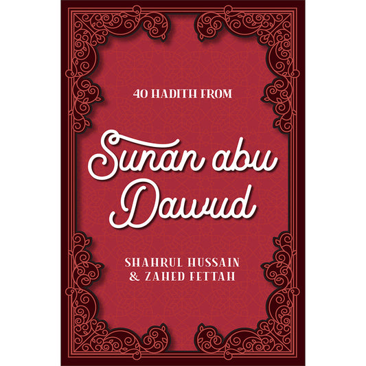 40 Hadith from Sunan Abu Dawud