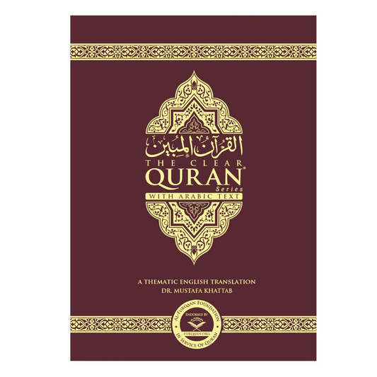 The Clear Quran – Parallel Edition Othmani Script (Hardcover)
