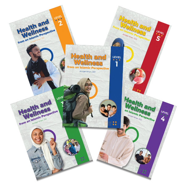 Health & Wellness from an Islamic Perspective Levels 1 - 6