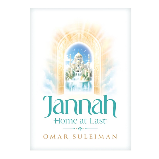 Jannah - Home at Last by Omar Suleiman