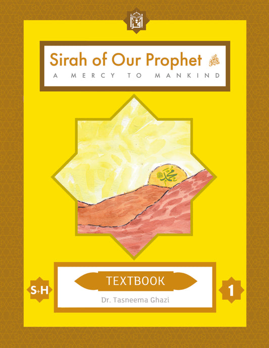 Sirah of our Prophet - Textbook - Grade 1
