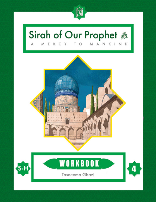 Sirah of Our Prophet - Workbook - Grade 4