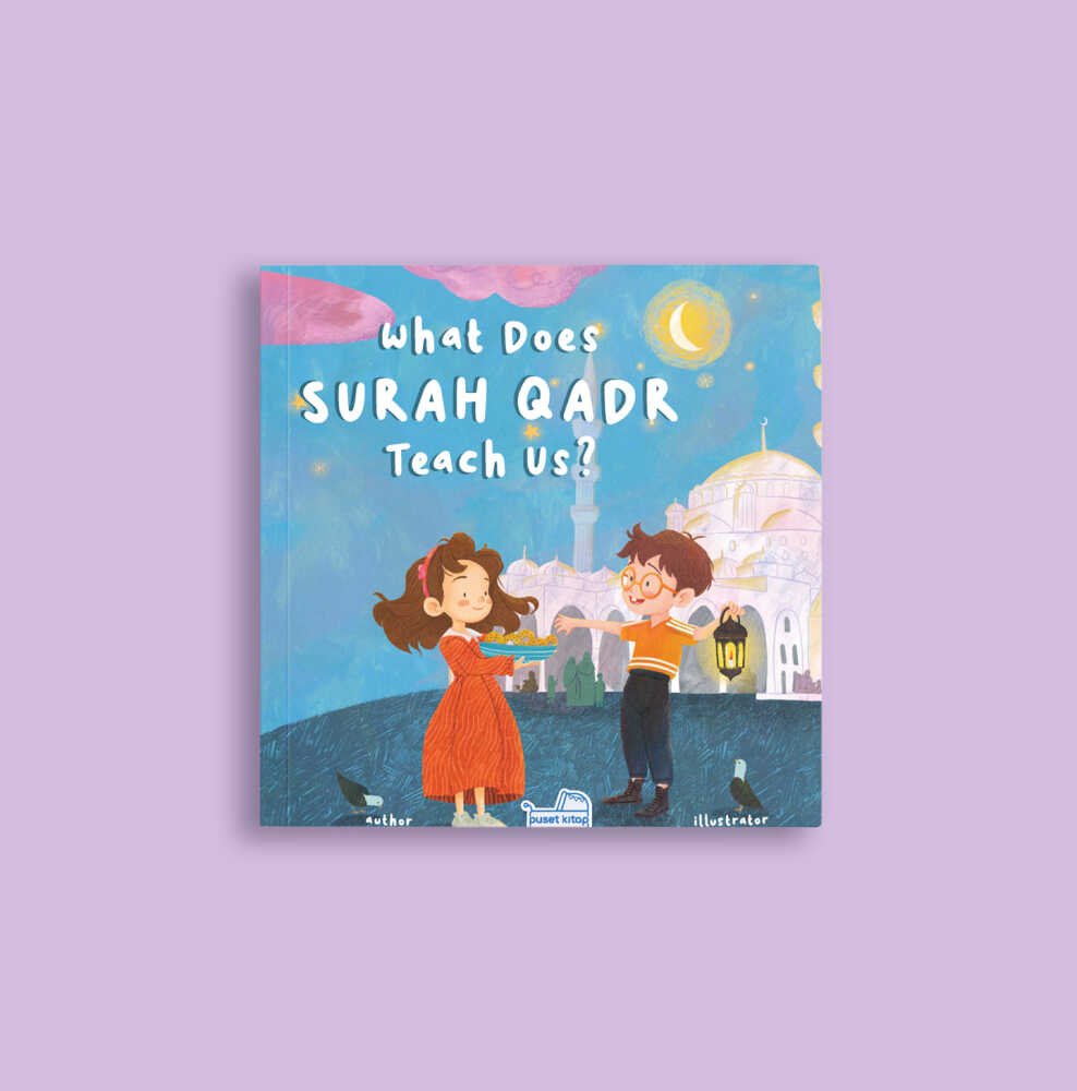 What Does Surah Qadr Teach Us?