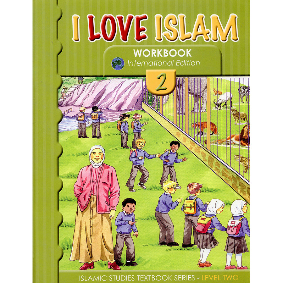 I Love Islam (International / Weekend Edition) Workbook - Level 2