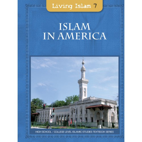 Living Islam - Islam in America - Grade 11-12