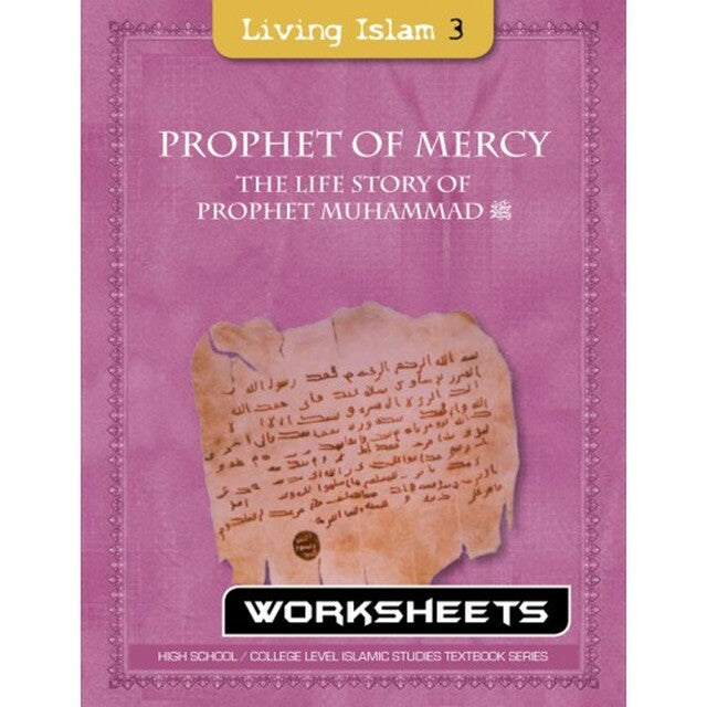 Living Islam - Prophet of Mercy - Workbook (Grade 10)