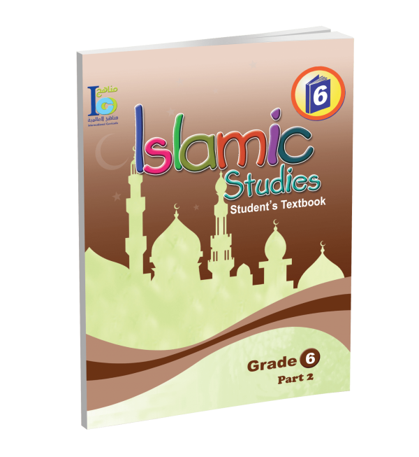 ICO Islamic Studies - Textbook - Level 6 Part 2