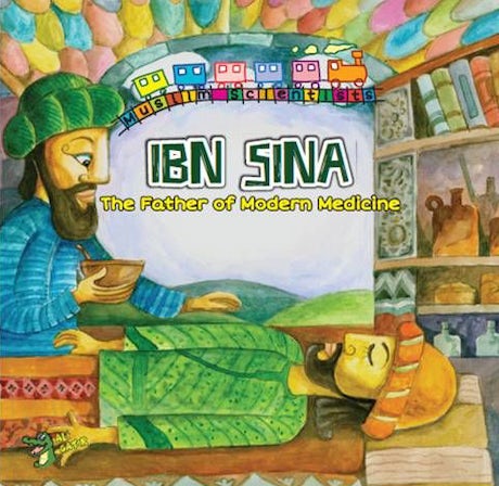 Ibn Sina - The Father of Modern Medicine