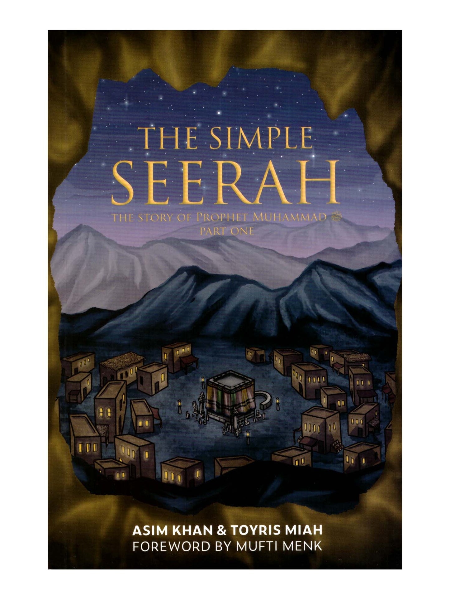 The Simple Seerah - Part 1
