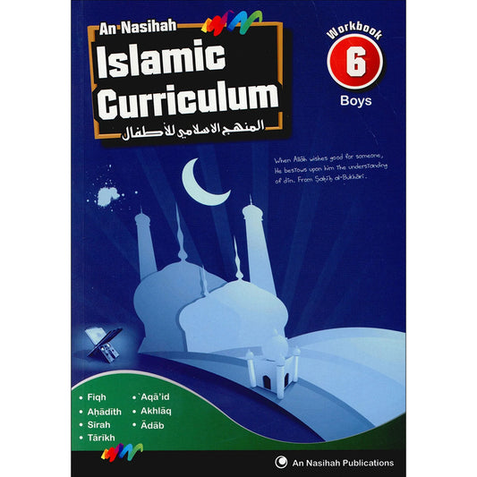 An Nasihah Islamic Curriculum - Workbook 6 Boys