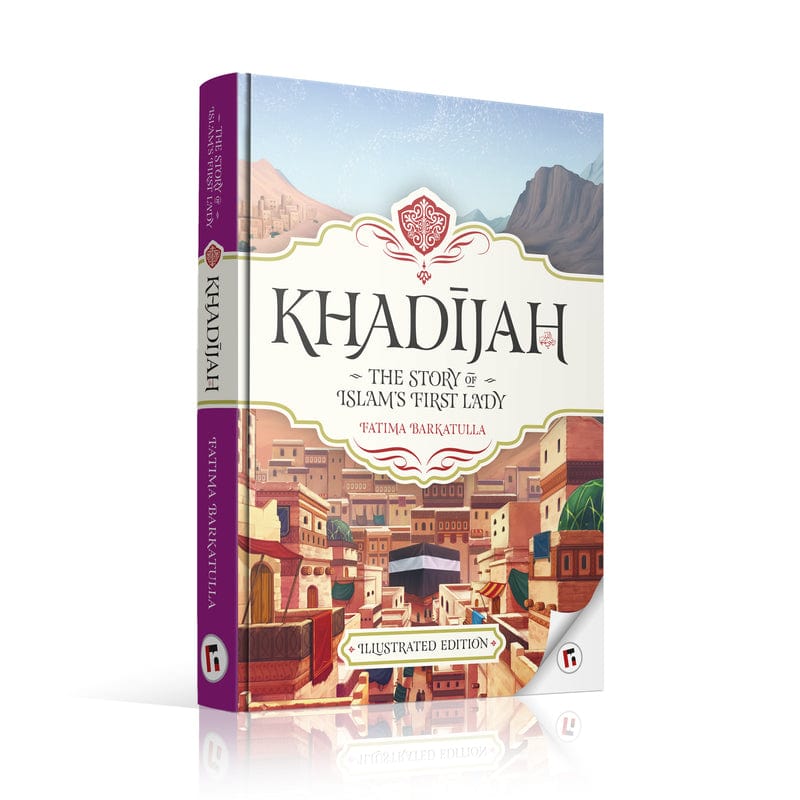 Khadijah: Mother of History's Greatest Nation