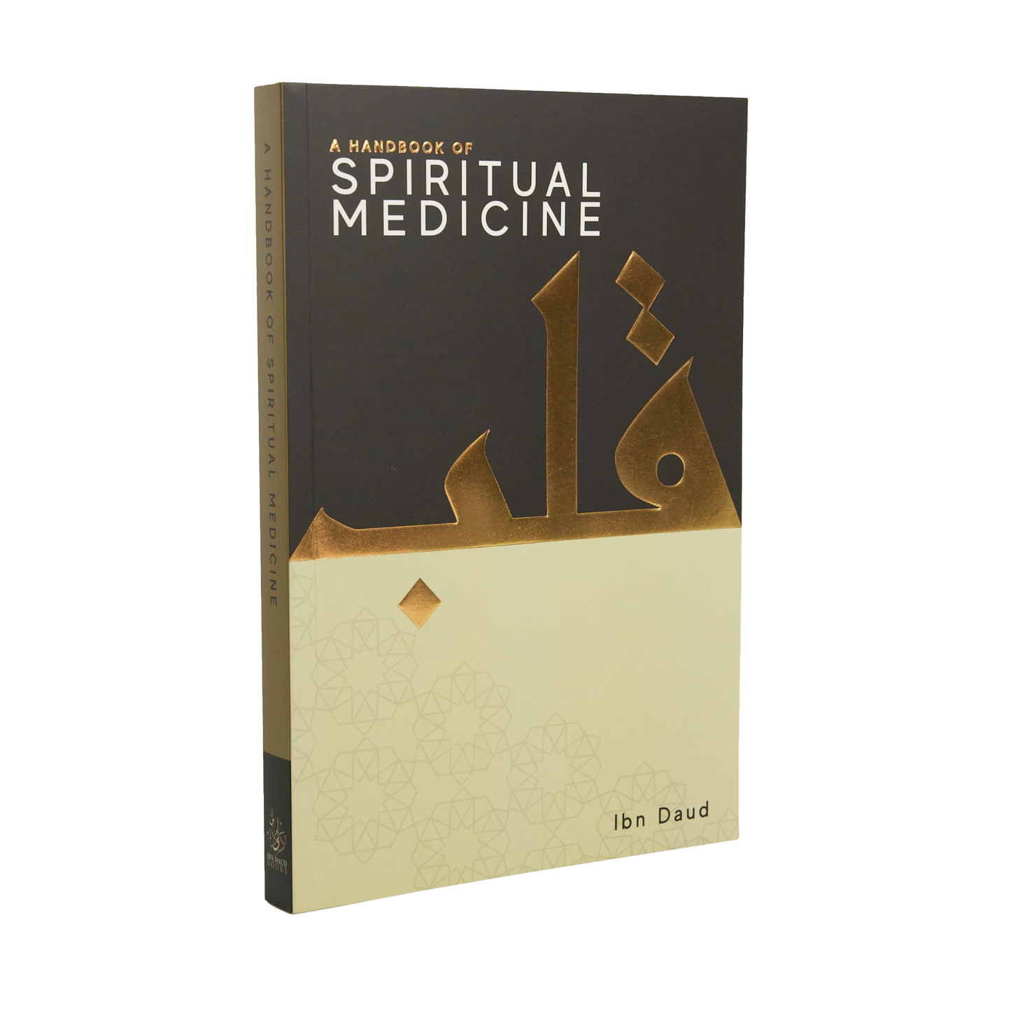 A Handbook of Spiritual Medicine