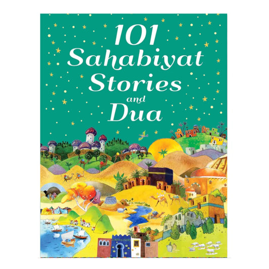 101 Sahabiyat Stories and Dua