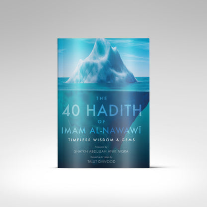 The 40 Hadith of Imam al-Nawawi