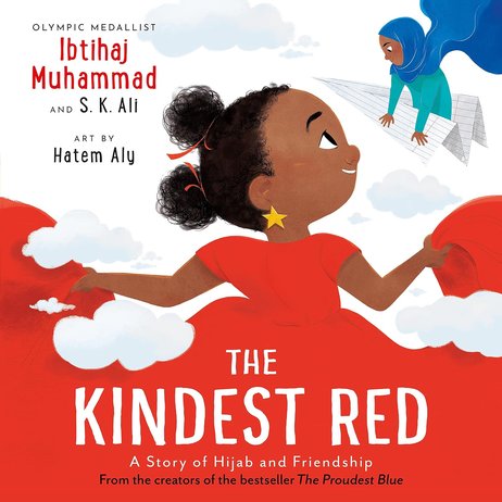 The Kindest Red - A Story of Hijab and Friendship