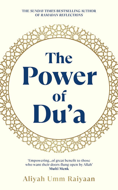 The Power of Du'a - By Aliyah Umm Raiyaan