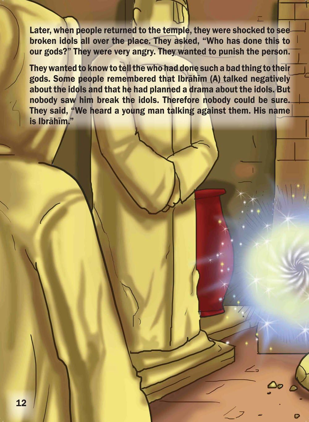 Ibrahim (A) and the Idols (20% OFF)