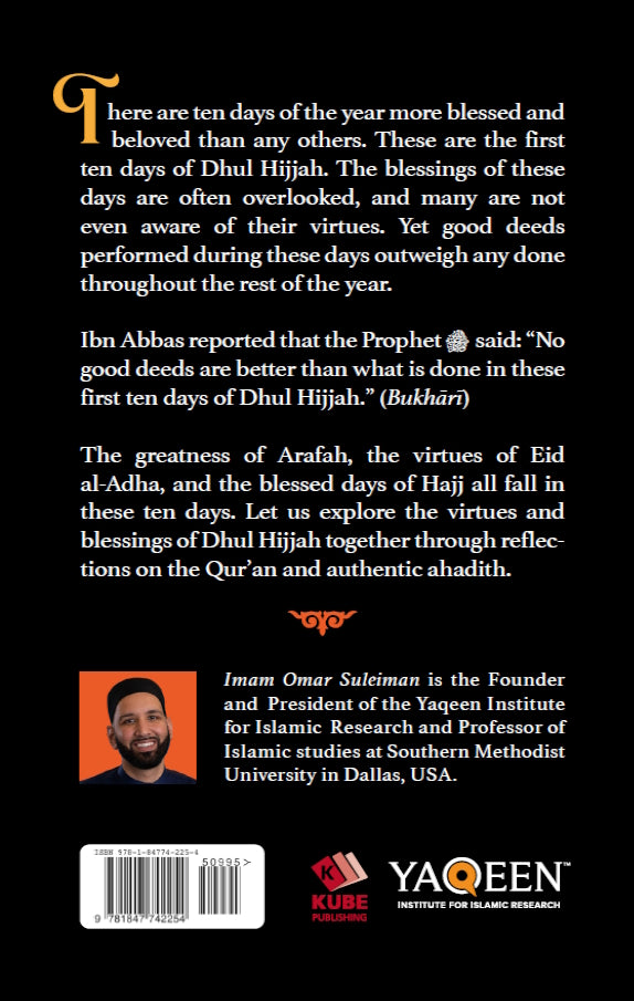 The Virtues of Dhul Hijjah - by Dr. Omar Suleiman