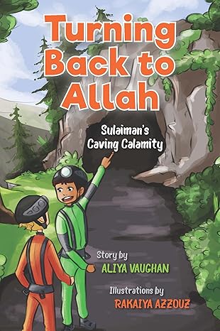 Turning Back to Allah - Sulaiman's Caving Calamity