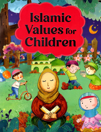 Islamic Values for Children
