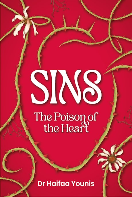 Sins: Poison of the Heart by Haifaa Younis