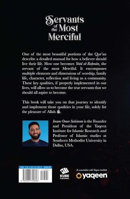 Servants of the Most Merciful - by Dr. Omar Suleiman
