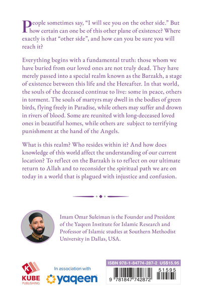 The Other Side: Barzakh and Beyond - by Dr. Omar Suleiman
