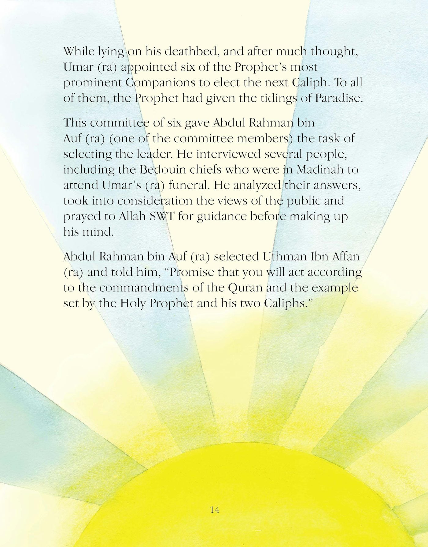 Uthman Ibn Affan - The Third Caliph of Islam