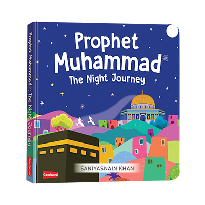 Prophet Muhammad: The Night Journey