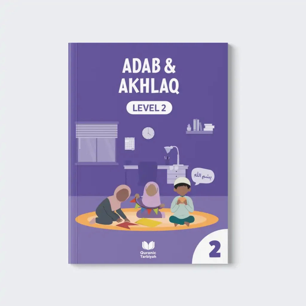 Adab & Akhlaq – Level 2