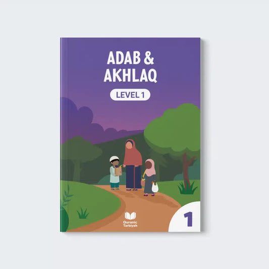 Adab & Akhlaq – Level 1