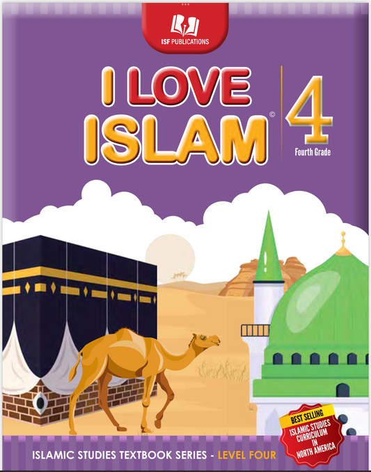 Textbook titled 'I Love Islam 4' with illustrations of the Kaaba and a camel on a purple background.