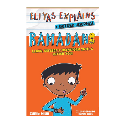 Eliyas Explains: Ramadan