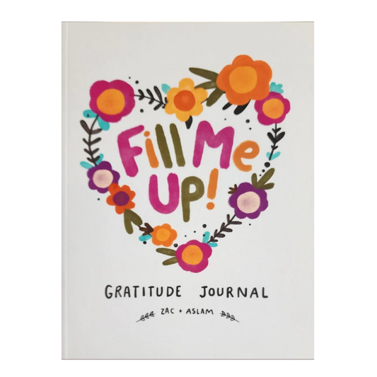 Fill Me Up Gratitude Journal