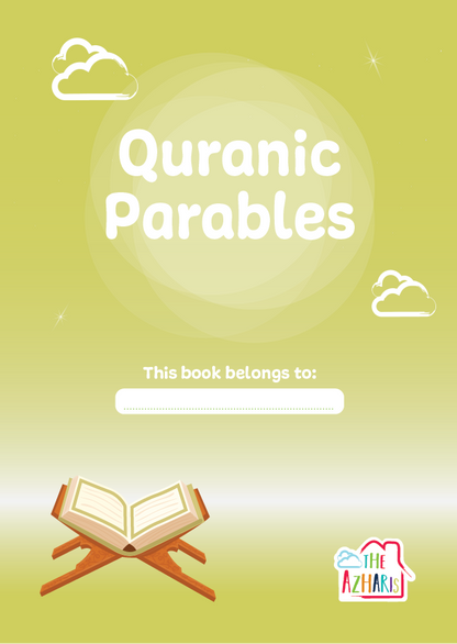 Quranic Parables (The Azharis Video Series Workbook)
