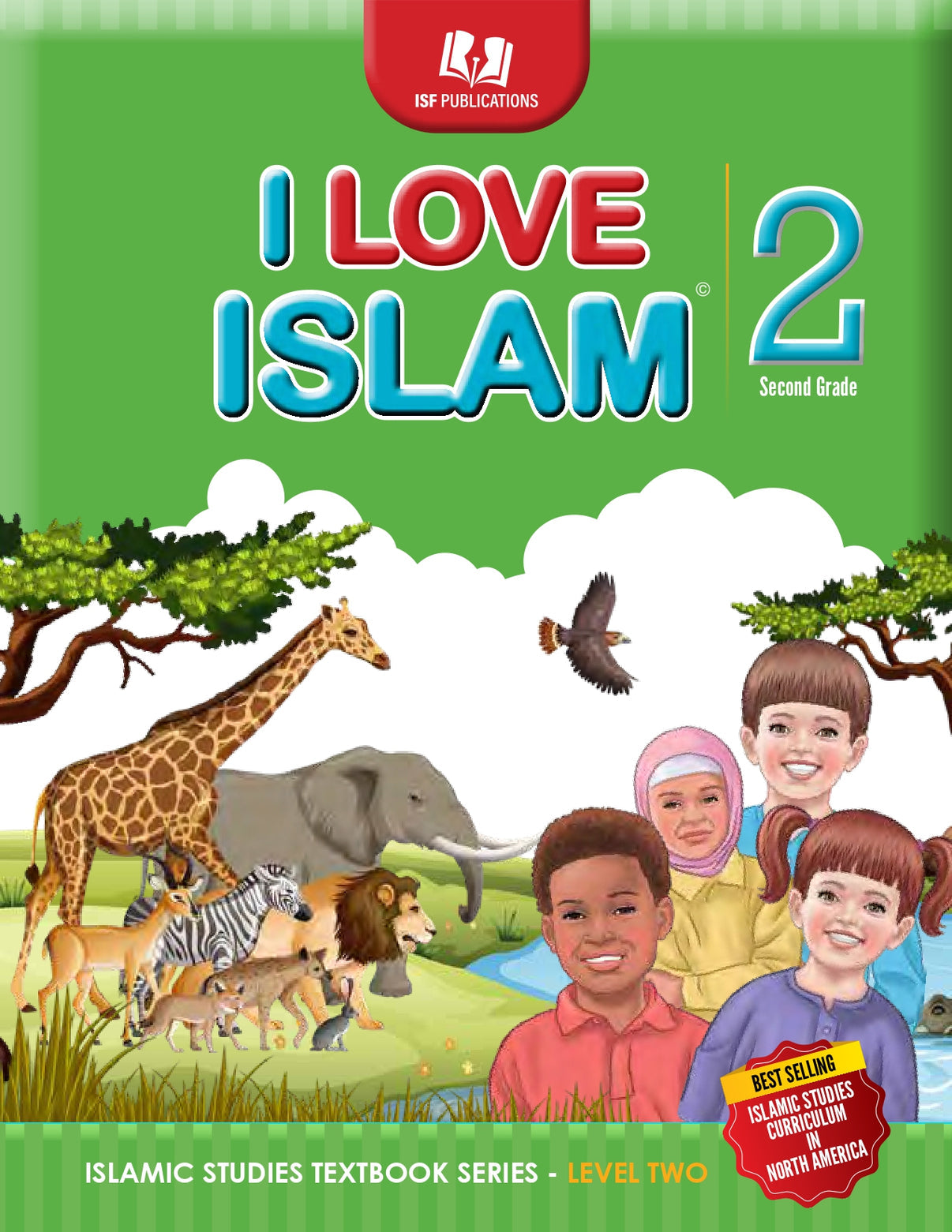 I Love Islam Textbook - Level 2 (2nd Ed)