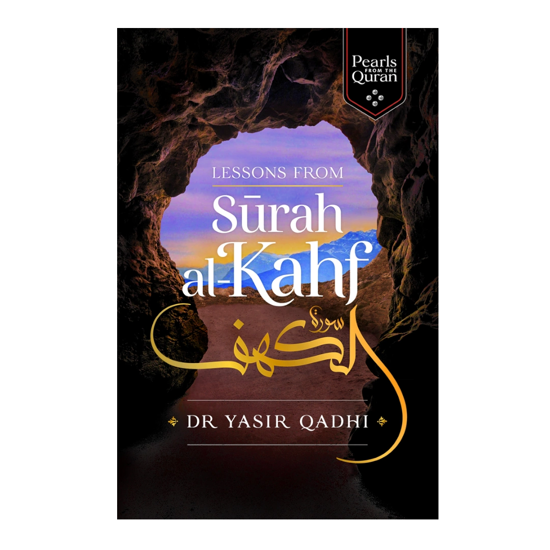 Lessons from Surah Kahf - by Yasir Qadhi