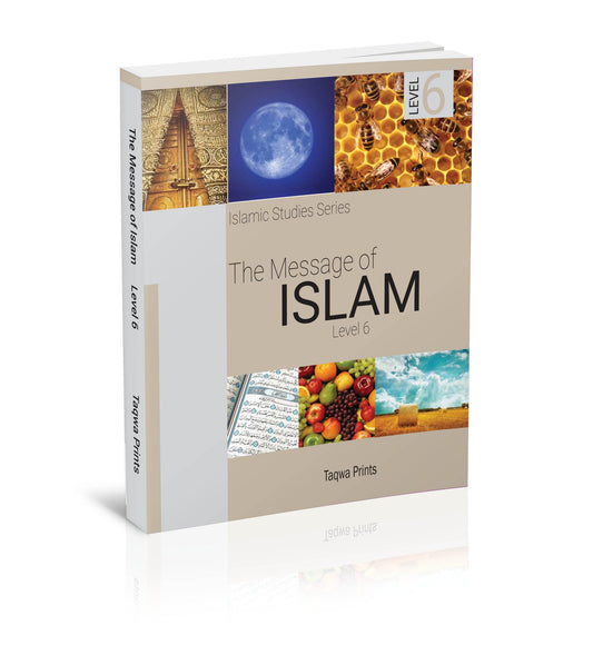 The Message of Islam Textbook - Level 6
