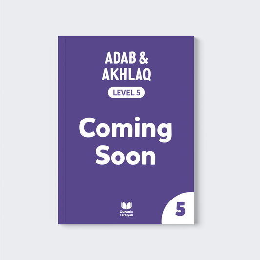 Adab & Akhlaq – Level 5