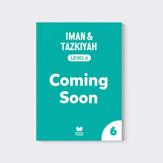 Iman & Tazkiyah – Level 6