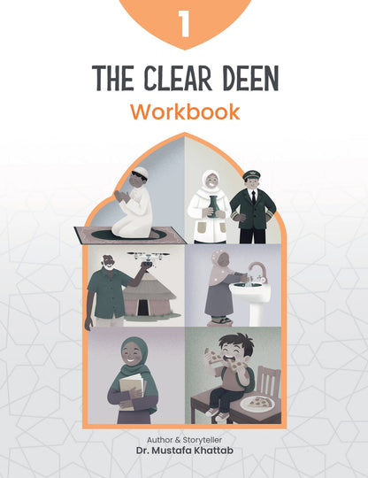 The Clear Deen - Level 1 Workbook