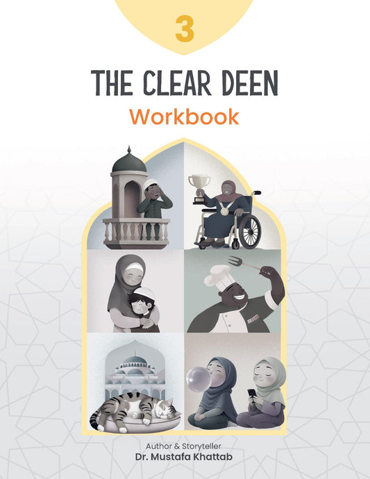 The Clear Deen - Level 3 Workbook
