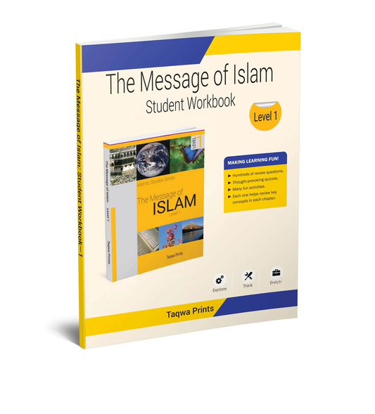 The Message of Islam Workbook - Level 1