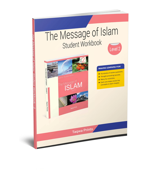 The Message of Islam Workbook - Level 2