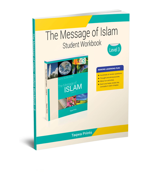 The Message of Islam Workbook - Level 3