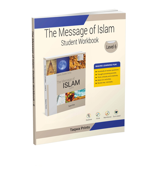 The Message of Islam Workbook - Level 6